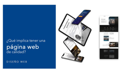 ¿Qué implica tener una página web de calidad?