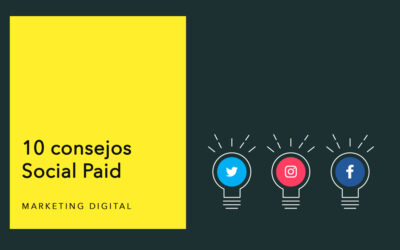 10 consejos en Social Paid