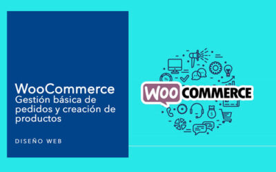 WooCommerce – Gestión básica de productos y creación de productos